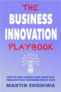 The Business Innovation Playbook