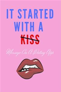 It Started With A Message On A Dating App