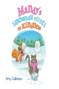 Mandy's Snowball Effect of Kindness