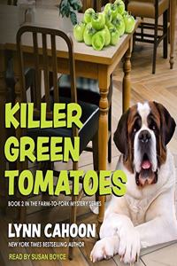 Killer Green Tomatoes Lib/E