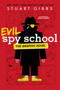 Evil Spy School the Graphic Novel