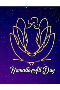 Namaste All Day