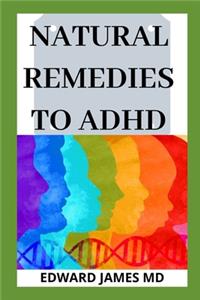 Natural Remedies to ADHD