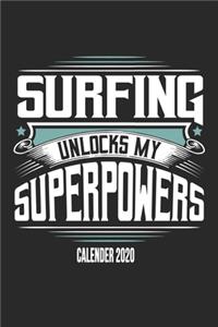 Surfing Unlocks My Superpowers Calender 2020
