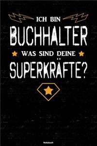 Ich bin Buchhalter was sind deine Superkräfte? Notizbuch