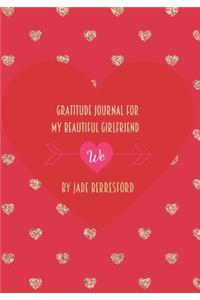 Gratitude Journal for MY BEAUTIFUL GIRLFRIEND