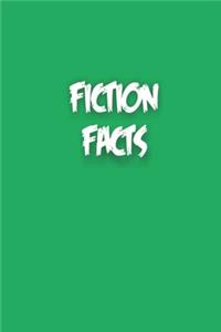 Fiction Facts