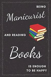 Manicurist & Reading Books Notebook