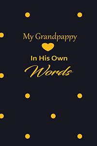 My Grandpappy in his own words