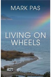 Living on Wheels