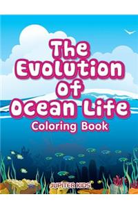 The Evolution of Ocean Life Coloring Book