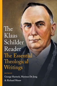 Klaas Schilder Reader