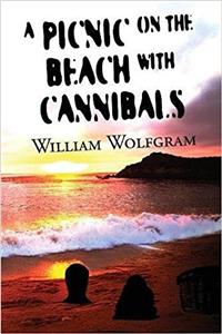 A Picnic on the Beach with Cannibals