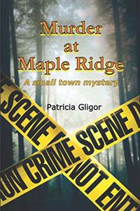 Murder at Maple Ridge