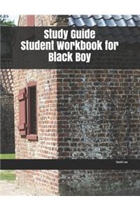 Study Guide Student Workbook for Black Boy