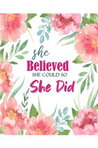 She Believed She Could So She Did