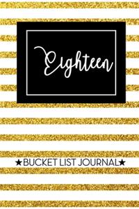 Eighteen Bucket List Journal