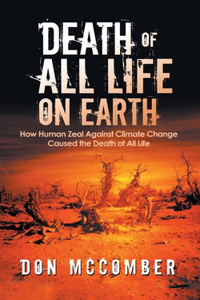 Death of All Life on Earth