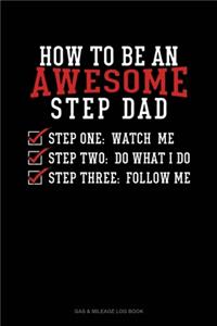How To Be An Awesome Step Dad