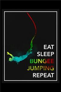 Eat Sleep Bungee Jumping Repeat