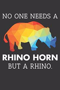 No One Needs A Rhino Horn But A Rhino Notebook
