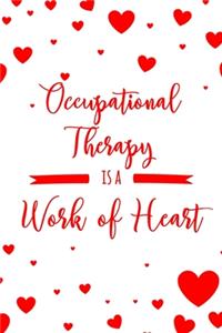 Occupational Therapy is a Work of Heart