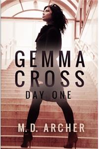 Gemma Cross Day One