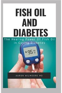 Fish Oil and Diabetes