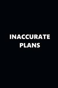 2020 Weekly Planner Funny Humorous Inaccurate Plans 134 Pages