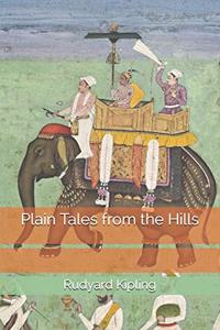 Plain Tales from the Hills