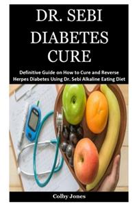 Dr. Sebi Diabetes Cure