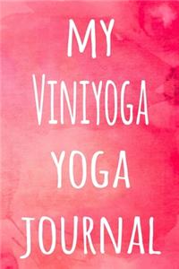 My Viniyoga Yoga Journal