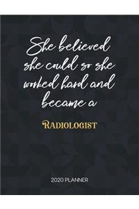 She Believed She Could So She Worked Hard And Became A Radiologist 2020 Planner