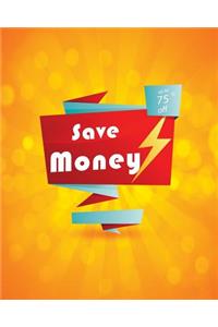 Save money