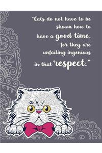 Cats do not have to be