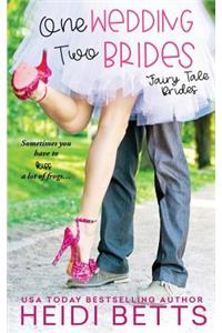 One Wedding Two Brides