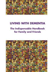 Living with Dementia