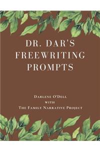 Dr. Dar's Freewriting Prompts