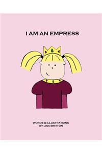 I Am an Empress: Version 1