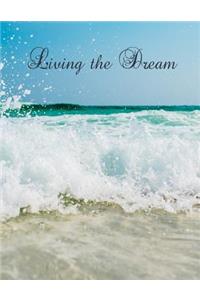 Living the Dream