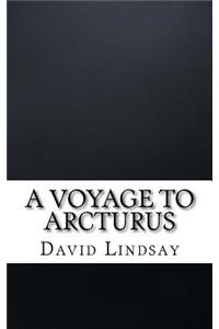 A Voyage to Arcturus