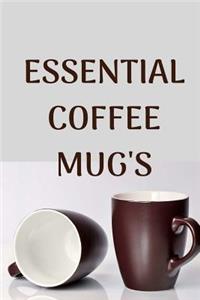 Essential Coffee Mugs