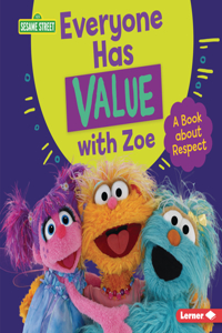 Everyone Has Value with Zoe