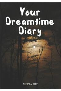 Your Dreamtime Diary