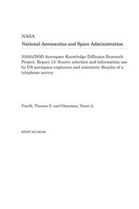 Nasa/Dod Aerospace Knowledge Diffusion Research Project. Report 13