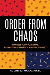 Order From Chaos