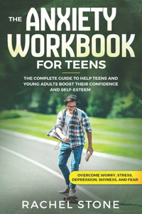 Anxiety Workbook for Teens