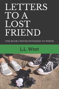 Letters to a Lost Friend
