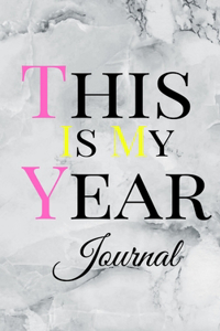 This Is My Year Journal