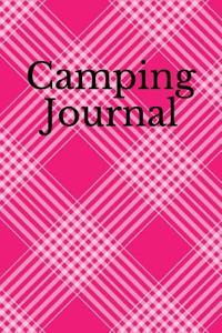 Camping Journal: Travel Journal and Vacation Diary with Prompts for Writing